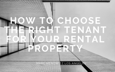 How to Choose the Right Tenant for Your Rental Property